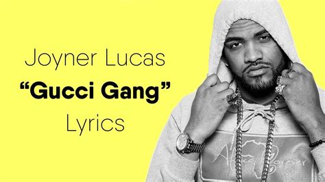 joyner lucas gucci gang lyrics|joyner lucas gucci gang remix.